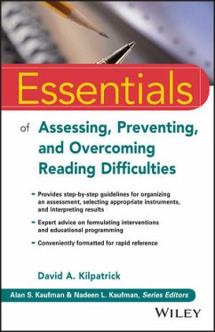 Essentials of Assessing, Preventing, and Overcoming Reading Difficulties (eBook, PDF) - Kilpatrick, David A.