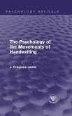 The Psychology of the Movements of Handwriting (eBook, PDF)