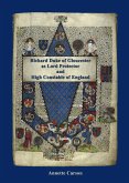 Richard Duke of Gloucester as Lord Protector and High Constable of England (eBook, ePUB)