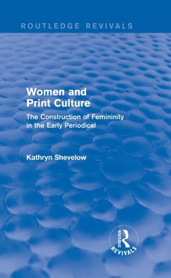 Women and Print Culture (Routledge Revivals) (eBook, PDF) - Shevelow, Kathryn