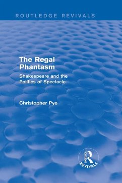 The Regal Phantasm (Routledge Revivals) (eBook, PDF) - Pye, Christopher