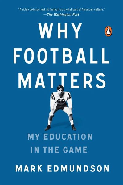 Why Football Matters (eBook, ePUB) Why Football Matters (eBook, ePUB)