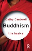 Buddhism: The Basics (eBook, PDF) Buddhism: The Basics (eBook, PDF)