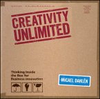 Creativity Unlimited (eBook, ePUB)