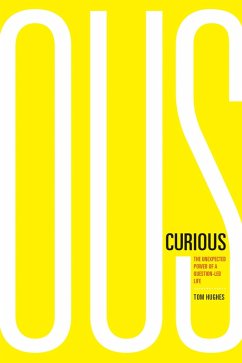 Curious (eBook, ePUB) - Hughes, Tom