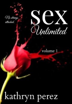 Cover SEX Unlimited: Volume 1 (eBook, ePUB)