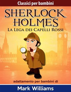 Cover Sherlock per bambini - La Lega dei Capelli Rossi (eBook, ePUB)