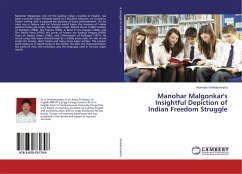 Manohar Malgonkar's Insightful Depiction of Indian Freedom Struggle