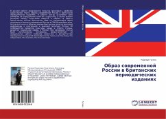 Obraz sowremennoj Rossii w britanskih periodicheskih izdaniqh