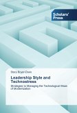 Leadership Style and Technostress Leadership Style and Technostress