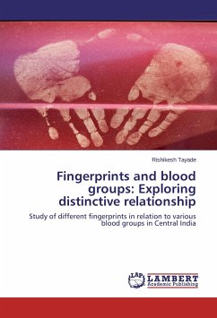 Fingerprints and blood groups: Exploring distinctive relationship - Tayade, Rishikesh