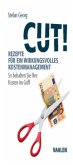 Cut! Rezepte für ein wirkungsvolles Kostenmanagement