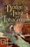 A Dodge, a Twist, and a Tobacconist (The Alexander Legacy, #1) (eBook, ePUB)