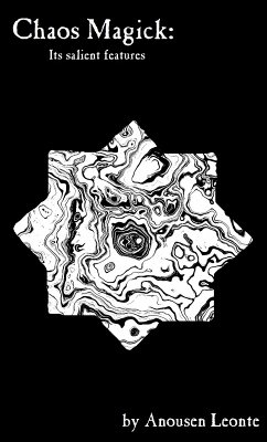 Cover Chaos Magick: Its Salient Features (eBook, ePUB)