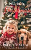 A Pet for Christmas (A Veteran's Christmas, #2) (eBook, ePUB)