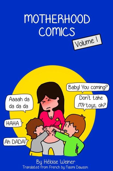 Motherhood Comics (eBook, ePUB) Motherhood Comics (eBook, ePUB)