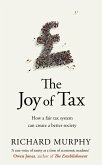 The Joy of Tax (eBook, ePUB) The Joy of Tax (eBook, ePUB)
