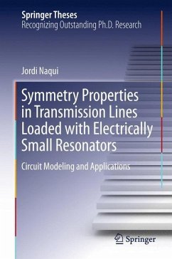 Symmetry Properties in Transmission Lines Loaded with Electrically Small Resonators - Naqui, Jordi