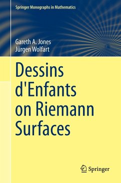 Dessins d'Enfants on Riemann Surfaces - Jones, Gareth A.;Wolfart, Jürgen