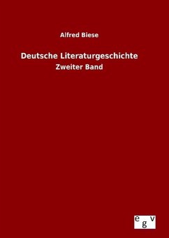 Deutsche Literaturgeschichte - Biese, Alfred