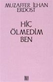 Hic Ölmedim Ben