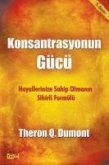 Konsantrasyonun Gücü