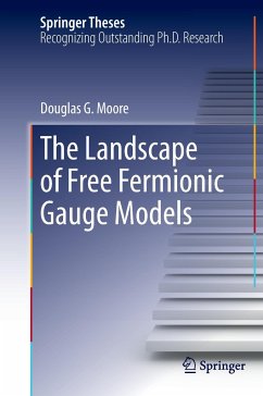 The Landscape of Free Fermionic Gauge Models - Moore, Douglas G.