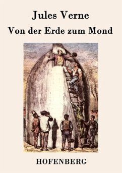 Von der Erde zum Mond - Jules Verne