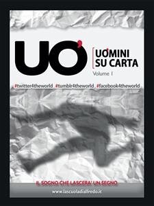 Uomini su Carta - Volume uno (eBook, ePUB) - VV., AA.