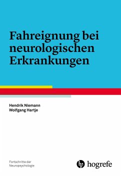 Fahreignung bei neurologischen Erkrankungen - Niemann, Hendrik;Hartje, Wolfgang