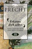 Erkenne dich selbst / Eine Geschichte der Philosophie Bd.2 (eBook, ePUB)