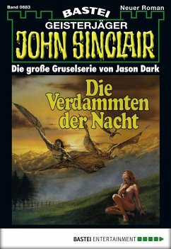 Die Verdammten der Nacht (1. Teil) / John Sinclair Bd.683 (eBook, ePUB) - Dark, Jason