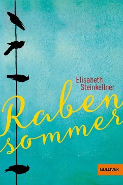 Rabensommer (eBook, ePUB) - Steinkellner, Elisabeth