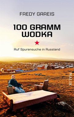 100 Gramm Wodka (eBook, ePUB) - Gareis, Fredy