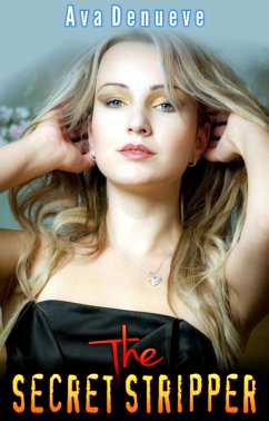 Cover The Secret Stripper (The Secret Stripper Series, #1) (eBook, ePUB)