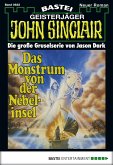 Das Monstrum von der Nebelinsel (2. Teil) / John Sinclair Bd.622 (eBook, ePUB)
