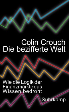 Die bezifferte Welt (eBook, ePUB) - Crouch, Colin