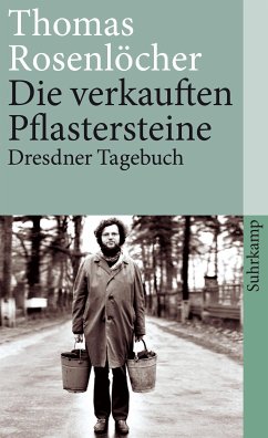 Die verkauften Pflastersteine (eBook, ePUB) - Rosenlöcher, Thomas