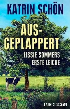 Ausgeplappert / Lissie Sommer Bd.1 (eBook, ePUB) - Schön, Katrin