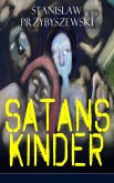 Satans Kinder (eBook, ePUB)