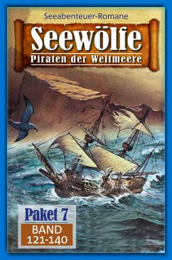 Seewölfe Paket 7 (eBook, ePUB) - McMason, Fred; Curtis, John; Palmer, Roy; Kevin, Kelly; Harbord, Davis J.