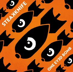 One Eyed Bomb - Steakknife