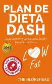 Plan de dieta DASH: Guía definitiva de la dieta DASH para perder peso (eBook, ePUB)
