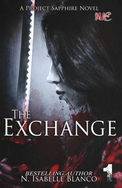 Cover The Exchange Part 1 (Project Sapphire, #1) (eBook, ePUB)