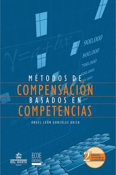 Métodos de compensación basados en competencias 2Ed. Revisada y aumentada (eBook, PDF)