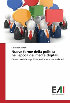 Nuove forme della politica nell¿epoca dei media digitali