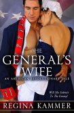 The General's Wife: An American Revolutionary Tale (American Revolutionary Tales, #1) (eBook, ePUB)