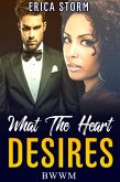 What The Heart Desires (eBook, ePUB)