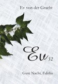 Ev32. Gute Nacht, Editha (eBook, ePUB)