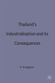 Thailand's Industrialization and Its Consequences
